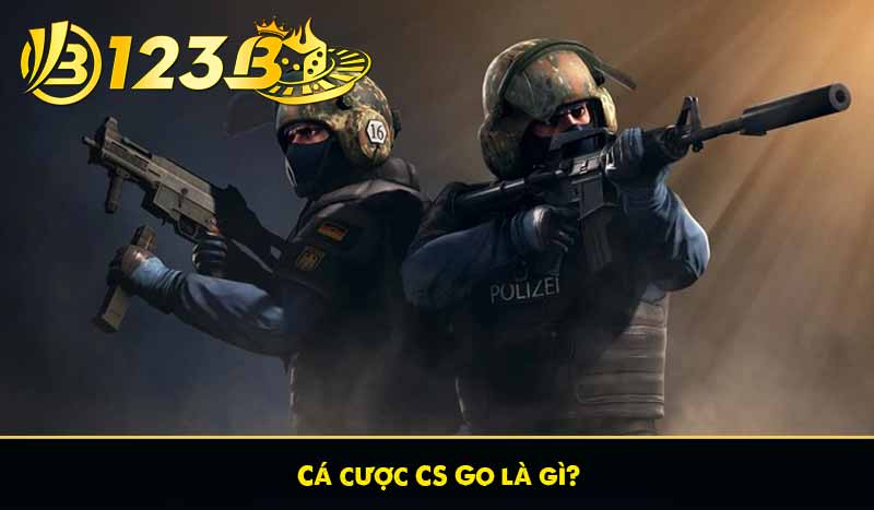 Cá cược CS Go – Khám phá trò cá cược xanh chín 2025 8 Cá cược CS Go là gì?