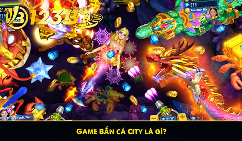 Game Bắn cá City là gì?