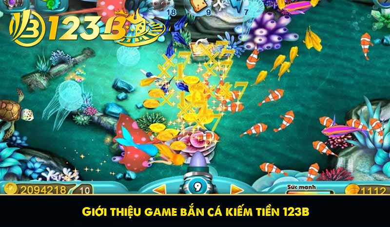 Game bắn cá kiếm tiền 123B? Mẹo chơi bắn cá tại 123B 7 Giới thiệu game bắn cá kiếm tiền 123B